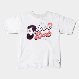 Love Dad Kids T-Shirt